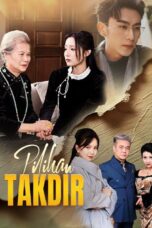 Pilihan Takdir Full Episode