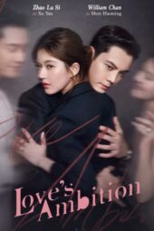 Love Ambition Subtitle Indonesia Full Episode