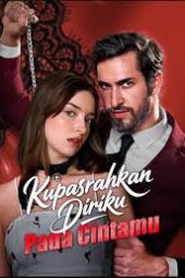 Kupasrahkan Diriku Pada Cintamu