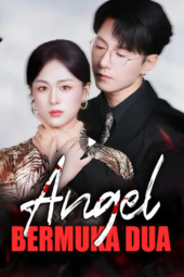 Angel Bermuka Dua drama china