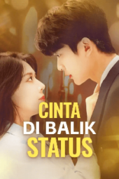 Cinta di Balik Status drama china