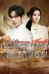 Dewa Abadi Turun ke Dunia Kisahnya Dimulai dari Istri Bisu drama china