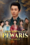 Kembalinya Sang Pewaris Sejati Drama China