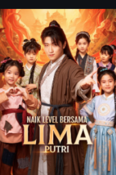 Naik Level Bersama Lima Putri drama china