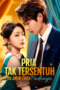 Pria Tak Tersentuh Itu Jatuh Cinta Padanya drama china