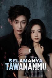 Selamanya Tawananmu Drama china