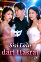 Sisi Lain dari Hasrat drama china