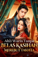 Ahli Waris Tanpa Belas Kasihan Merebut Takhta