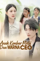Anak Kembar Mata Dua Warna CEO drama china