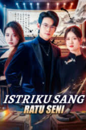 Istriku Sang Ratu Seni drama china