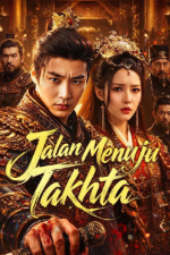 Jalan Menuju Takhta drama china