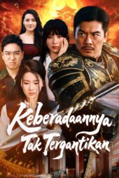 Keberadaannya Tak Tergantikan drama china