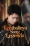 Kembalinya Sang Legenda drama china