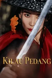 Kilau Pedang drama china