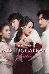 Meninggalkan Duniamu drama china