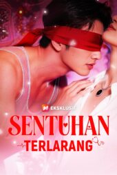 Sentuhan Terlarang drama china