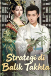 Strategi di Balik Takhta drama china