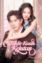 Takdir Kasih Kejutan drama china