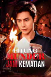 hitung mundur jam kematian drama china