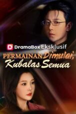 Permainan Dimulai, Kubalas Semua